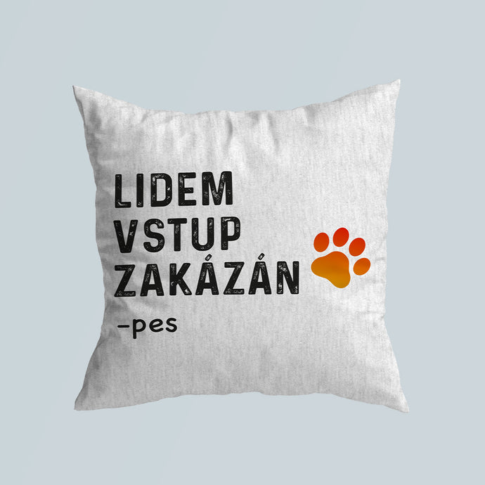 Polštář Vstup zakázán